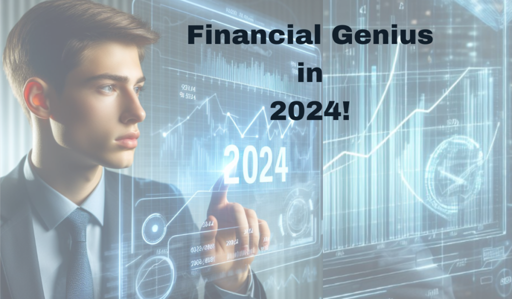Financial Genius in 2024