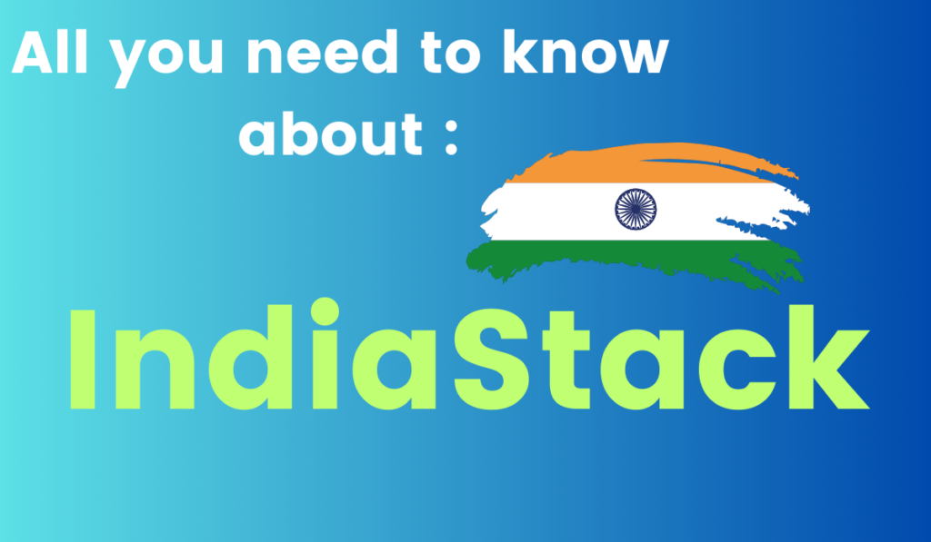 IndiaStack